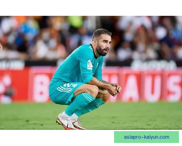 卡瓦哈尔本赛季进球数据持续提升，右后卫进攻贡献走势清晰